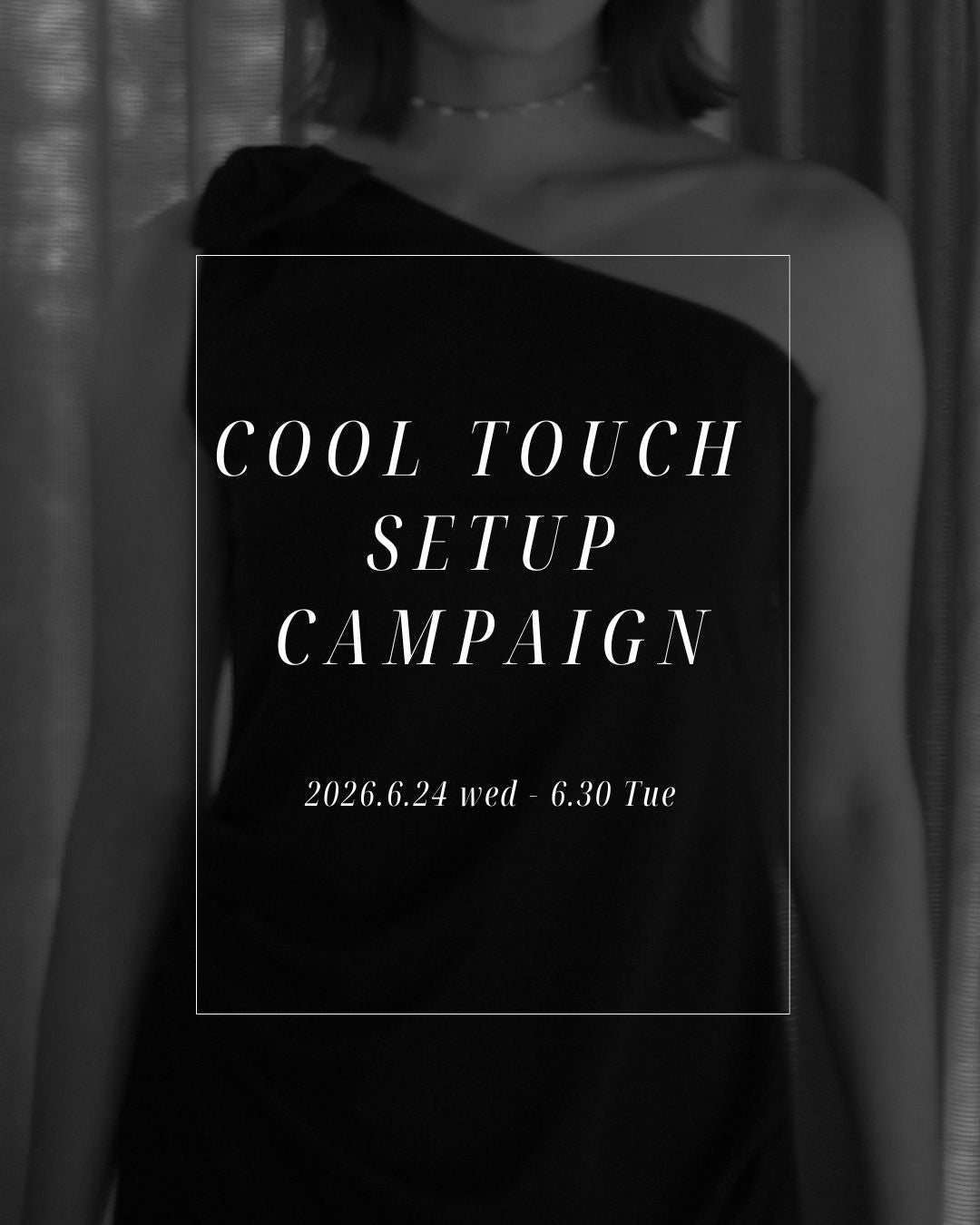 COOL TOUCH SETUP CAMPAIGN